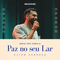 Paz no seu Lar - Elton Cardoso