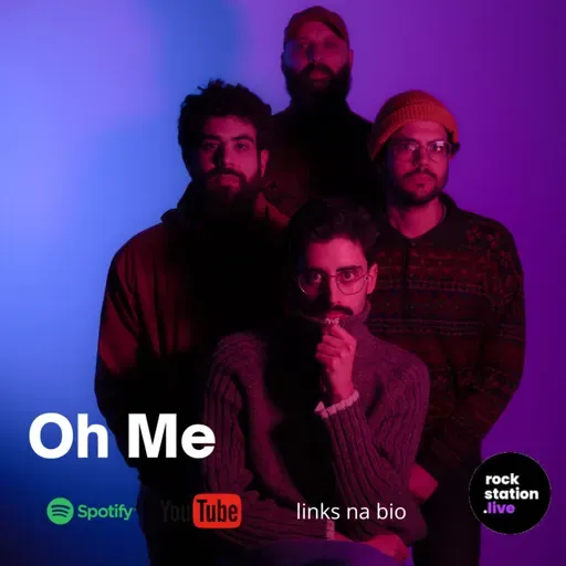 #69 Entrevista aos Oh Me