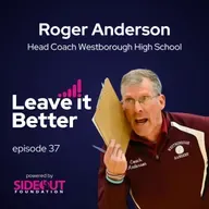 Coaching Players AND Their Parents, with Roger Anderson