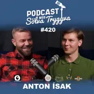 #420 Anton Ísak með Sölva Tryggva