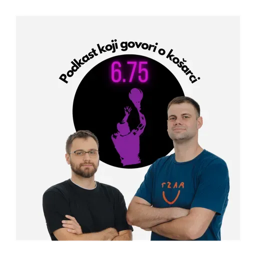 6.75range - S03E43 - Kako smo videli letnje ludilo i prelazni rok večitih? Ko ide na Euro od naših?