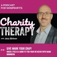 151: Give Mark Your Crap! | When a PEO is a Good Fit for Your HR Needs with Mark Bromberg
