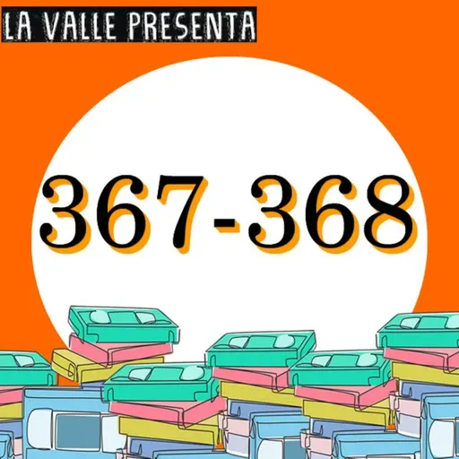 Películas N° 367 y 368
