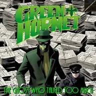 Charlie’s Geekcast Presents 12 – The Green Hornet in “The Ghost Who Talked Too Much”