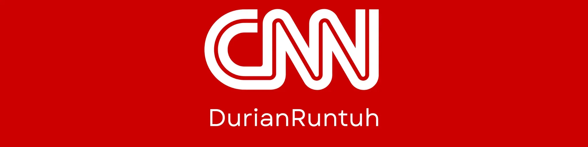 CNN DurianRuntuh