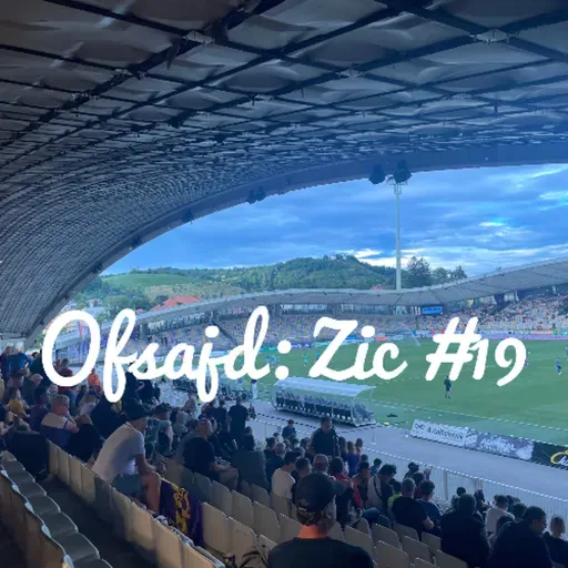 Ofsajd: Zic #19