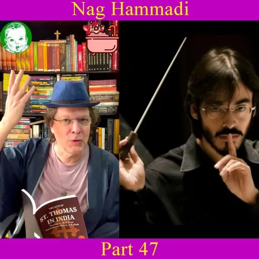 Nag Hammadi - Part 47
