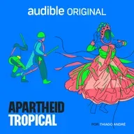 Apartheid Tropical | 6. Justiça de Xangô