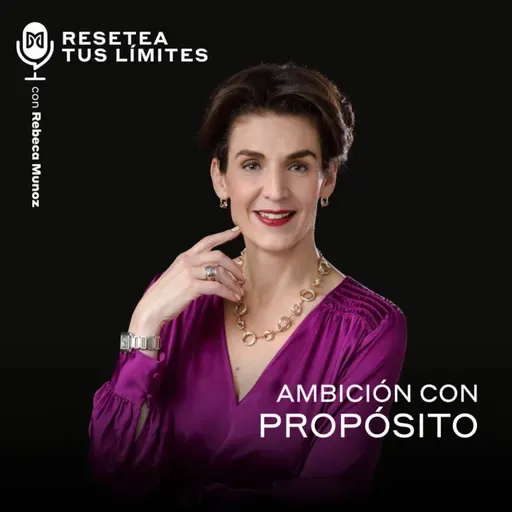 Ambición con propósito