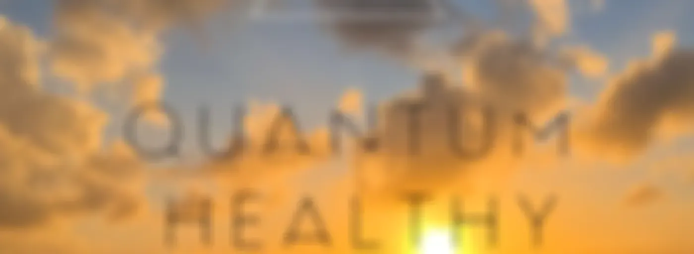 Quantum Healthy