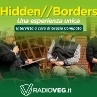Hidden//Borders, una esperienza unica