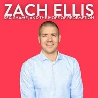 Sex, Shame, and The Hope of Redemption with Zach Ellis