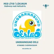 Ungbarnasund Erlu (Heilsumoli 28)