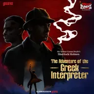 Sherlock Holmes - The Greek Interpreter