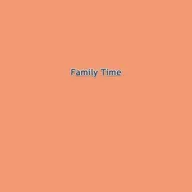 Family Time 2026-03-30 17:30