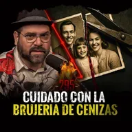 7 Historias de Pactos Embrujados , Brujería Codiciosa y Brujas Vengativas | EP 295