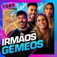 1585 - GÊMEOS: BIA E BRANCA, WILLOU E WATSON
