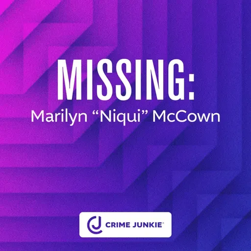 MISSING: Marilyn “Niqui” McCown