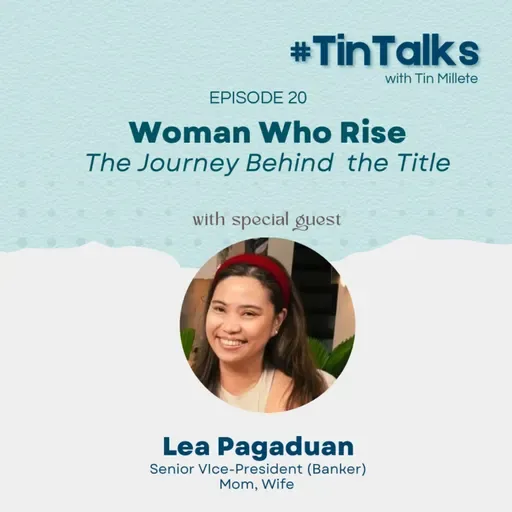 Ep 20: Women Who Rise: The Journey Behind the Title