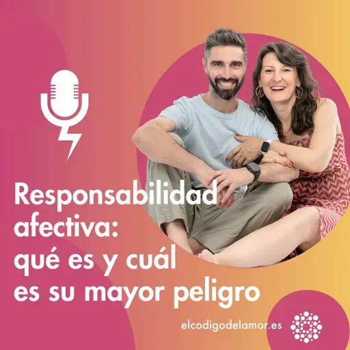Responsabilidad afectiva: qué es y cuál es su mayor peligro