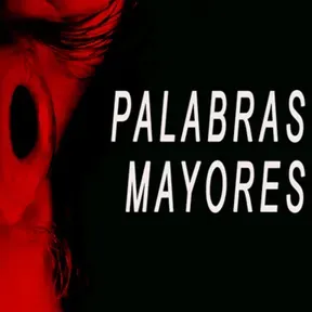 PALABRAS MAYORES COLOMBIA