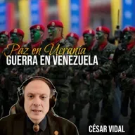 🔴CÉSAR VIDAL | Paz en Ucrania, guerra en Venezuela
