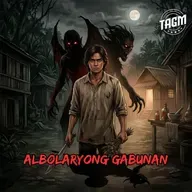 #341 : ALBOLARYONG GABUNAN