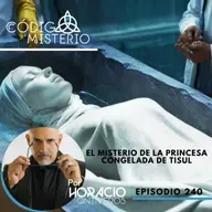 240: El misterio de la princesa congelada de Tisul