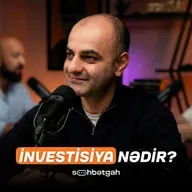 İnvestisiya nədir? | Qiymətli kağızlar, treydinq, istiqrazlar, aksiyalar | Söhbətgah