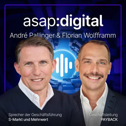 #52 André Pallinger & Florian Wolfframm – Kundenbindung für Millionen