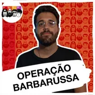 Quem escreve a História? Com João Pedro Rangel (Operação Barbarussa)