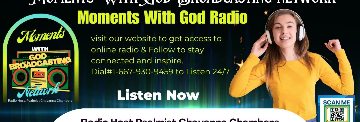 Moments With God Broadcasting Network