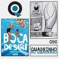 Quadrinho ao Quadrado #90 - Boca de Siri