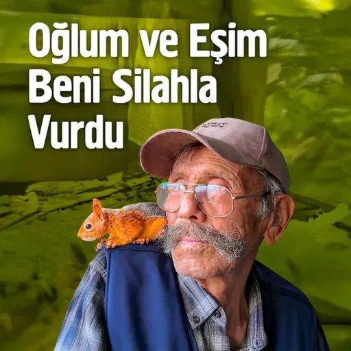 Oğlum Ve Eşim Beni Silahla Vurdu