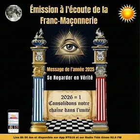 Emission à l'écoute de la Franc Maçonnerie