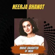 Boond#266: Neerja Bhanot  - The Brave Daughter of India