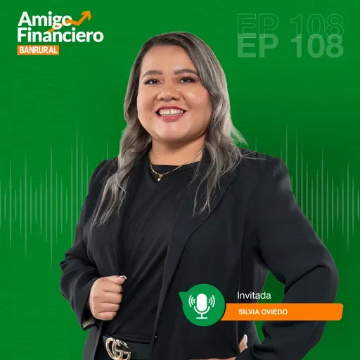 ¿Qué hacer con tus finanzas si pierdes tu empleo? - Silvia Oviedo | 108