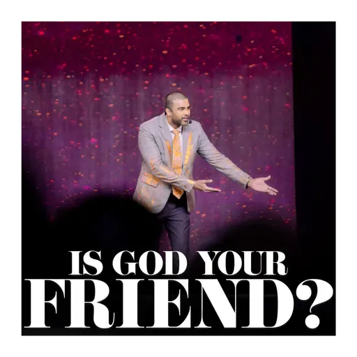 Is God your friend?