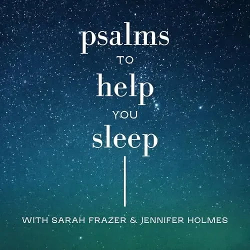 PSALMS TO SLEEP BETTER: Psalm 26