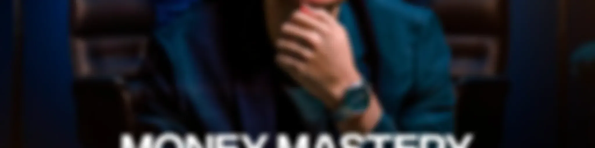 🟡 MONEY MASTERY PODCAST | Por Daniel Rodriguez