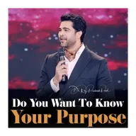 Do You Want To Know Your Purpose