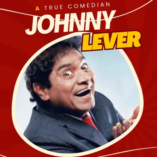 Boond#259: Johnny Lever  - A pure Comedian of Bollywood