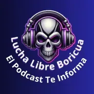 WWC Presenta Las Superestrellas de la Lucha Libre en Vivo - Lucha Libre Boricua El Podcast Te Informa
