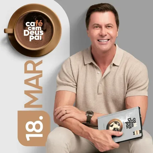 Café com Deus Pai | 18 de março