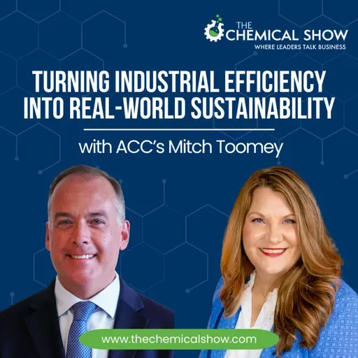 Turning Industrial Efficiency into Real-World Sustainability with ACC’s Mitch Toomey - Ep. 238