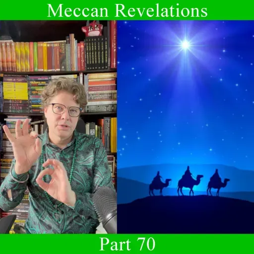Meccan Revelations - Part 70