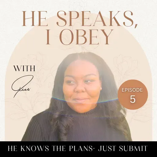 He Knows The Plans - Just Submit