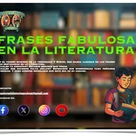 Frases Fabulosas de la Literatura.