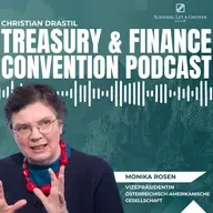 Treasury & Finance Convention Podcast: Monika Rosen (Österreichisch-Amerikanische Gesellschaft) auf der #tfc25