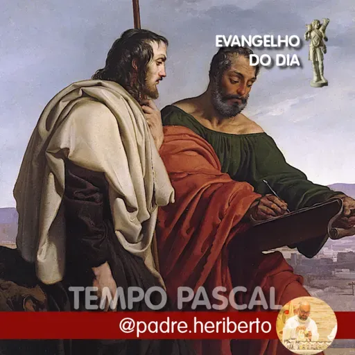 SÃO FILIPE E SÃO TIAGO | SÁBADO | 3 MAIO 2025 | Jo 14,6-14